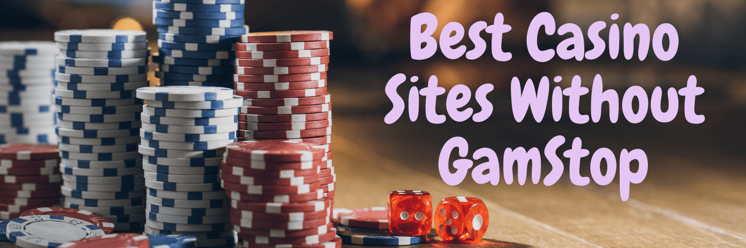 Exploring Non Gamstop UK Casino Sites A Comprehensive Guide 1082003612