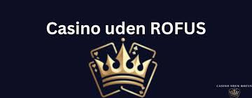 Spille Uden om Rufus En Guide til Online Casinoer Spille Uden om Rufus En Guide til Online Casinoer
