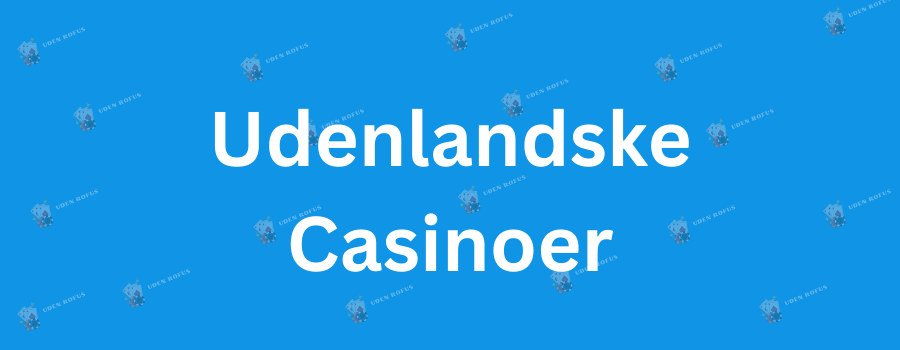 Opdag De Bedste Casino Sider Uden Rufus 689526753